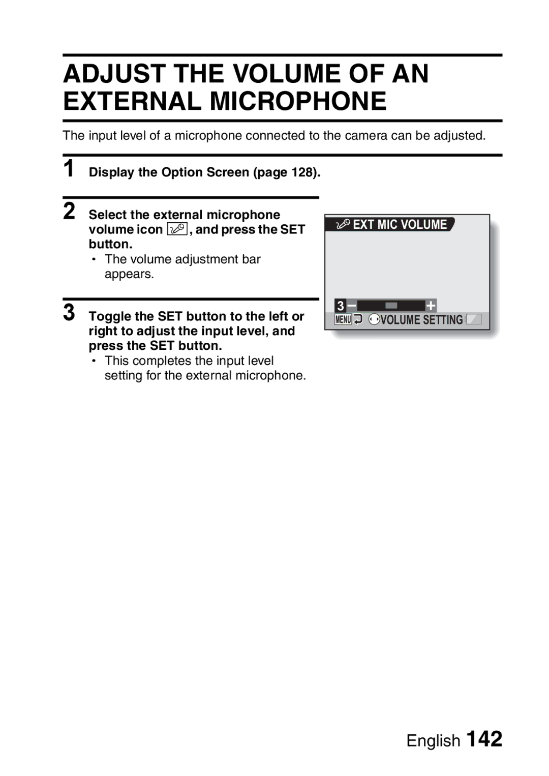 Sanyo VPC-HD2EX, VPC-H2GX instruction manual Adjust the Volume of AN External Microphone, EXT MIC Volume, Volume Setting 