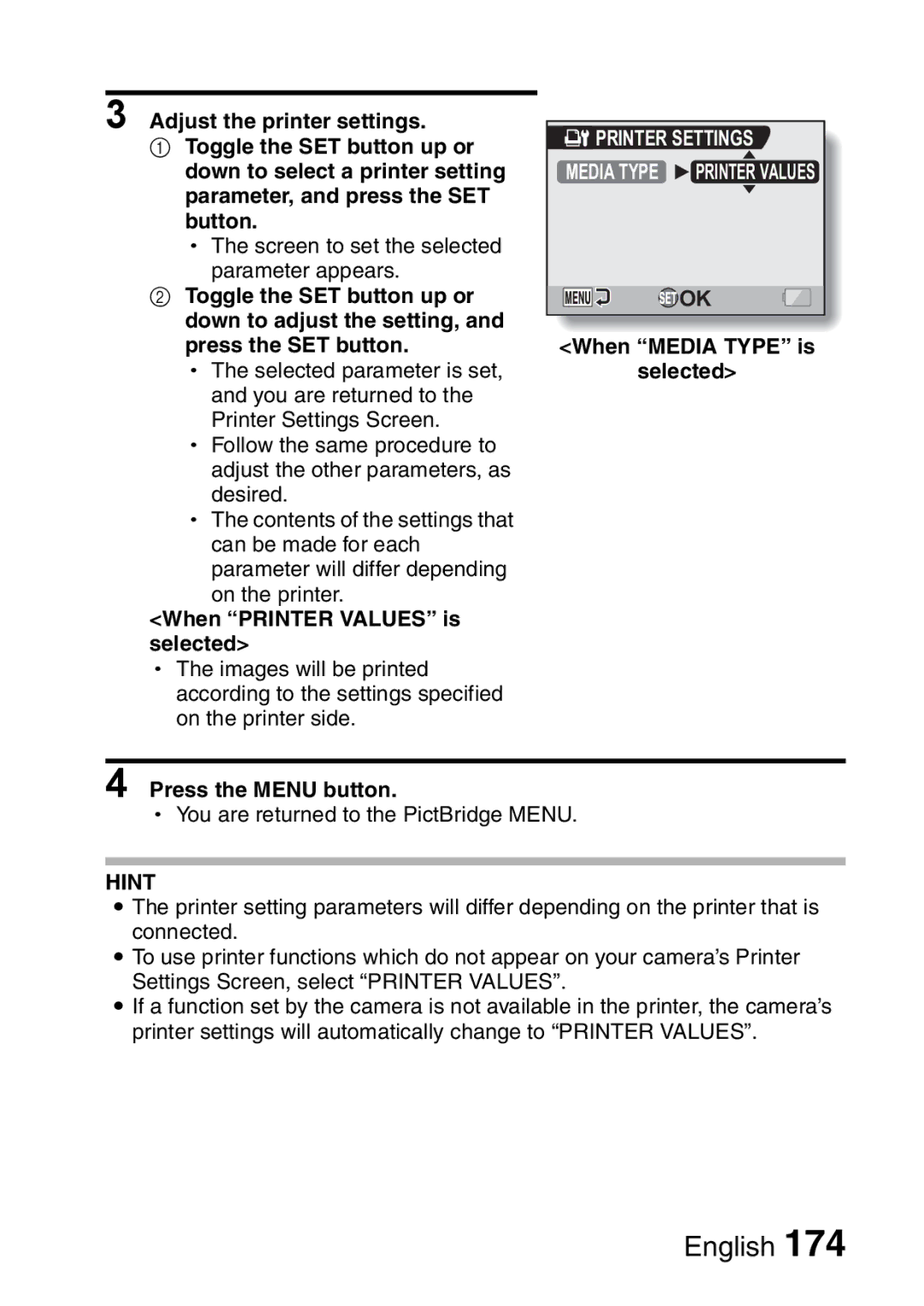 Sanyo VPC-H2GX, VPC-HD2EX instruction manual When Printer Values is selected, Press the Menu button 