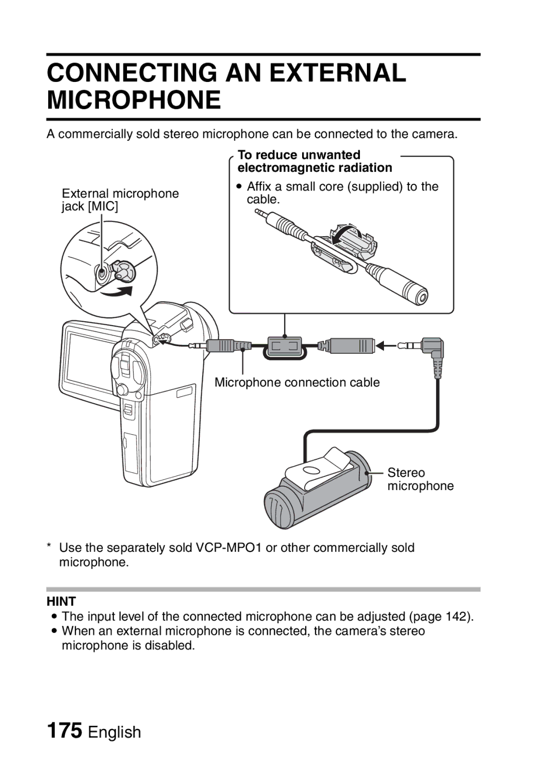 Sanyo VPC-HD2EX, VPC-H2GX instruction manual Connecting AN External Microphone, To reduce unwanted electromagnetic radiation 