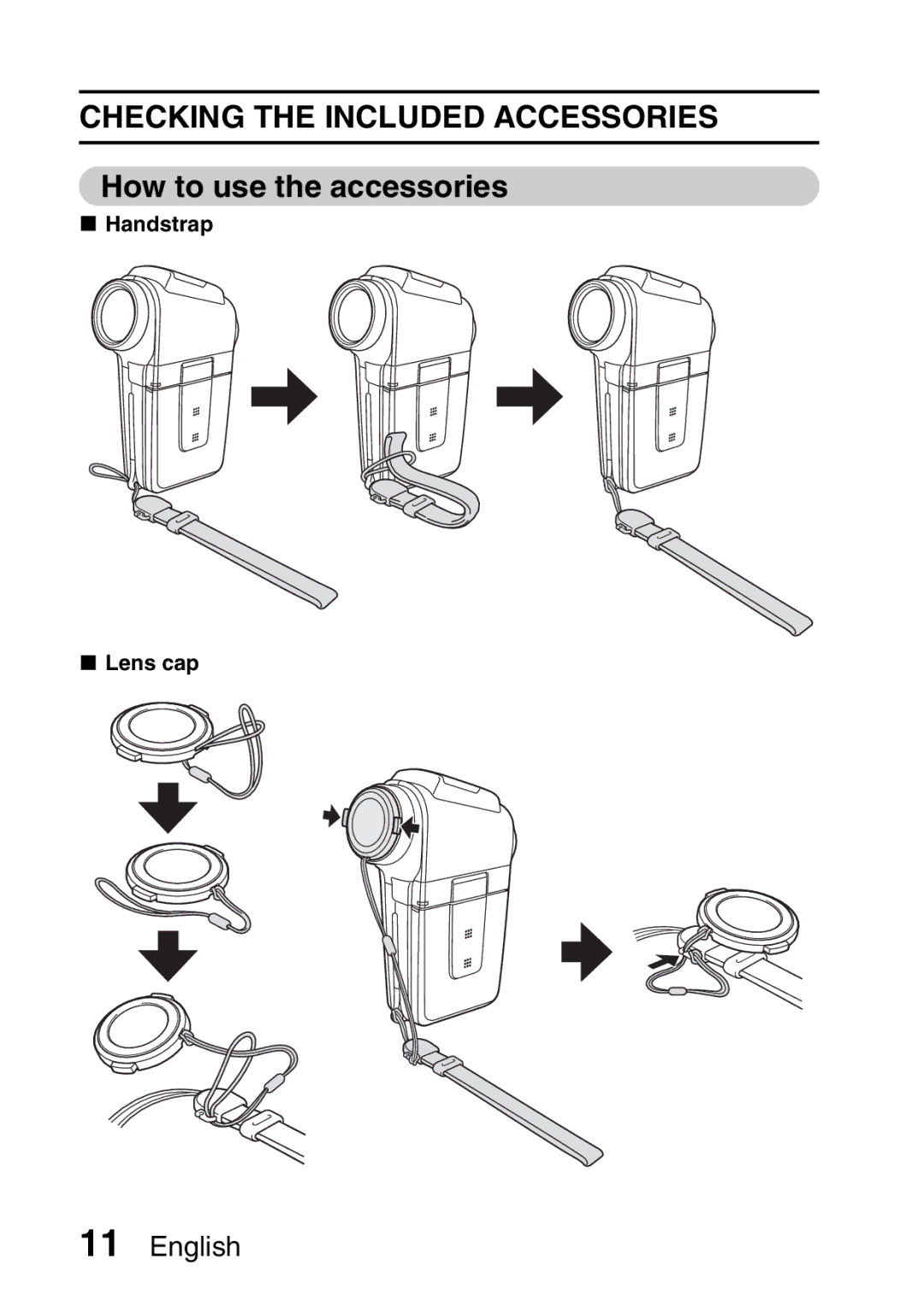 Sanyo VPC-HD2EX, VPC-H2GX Checking the Included Accessories, How to use the accessories, Handstrap Lens cap 