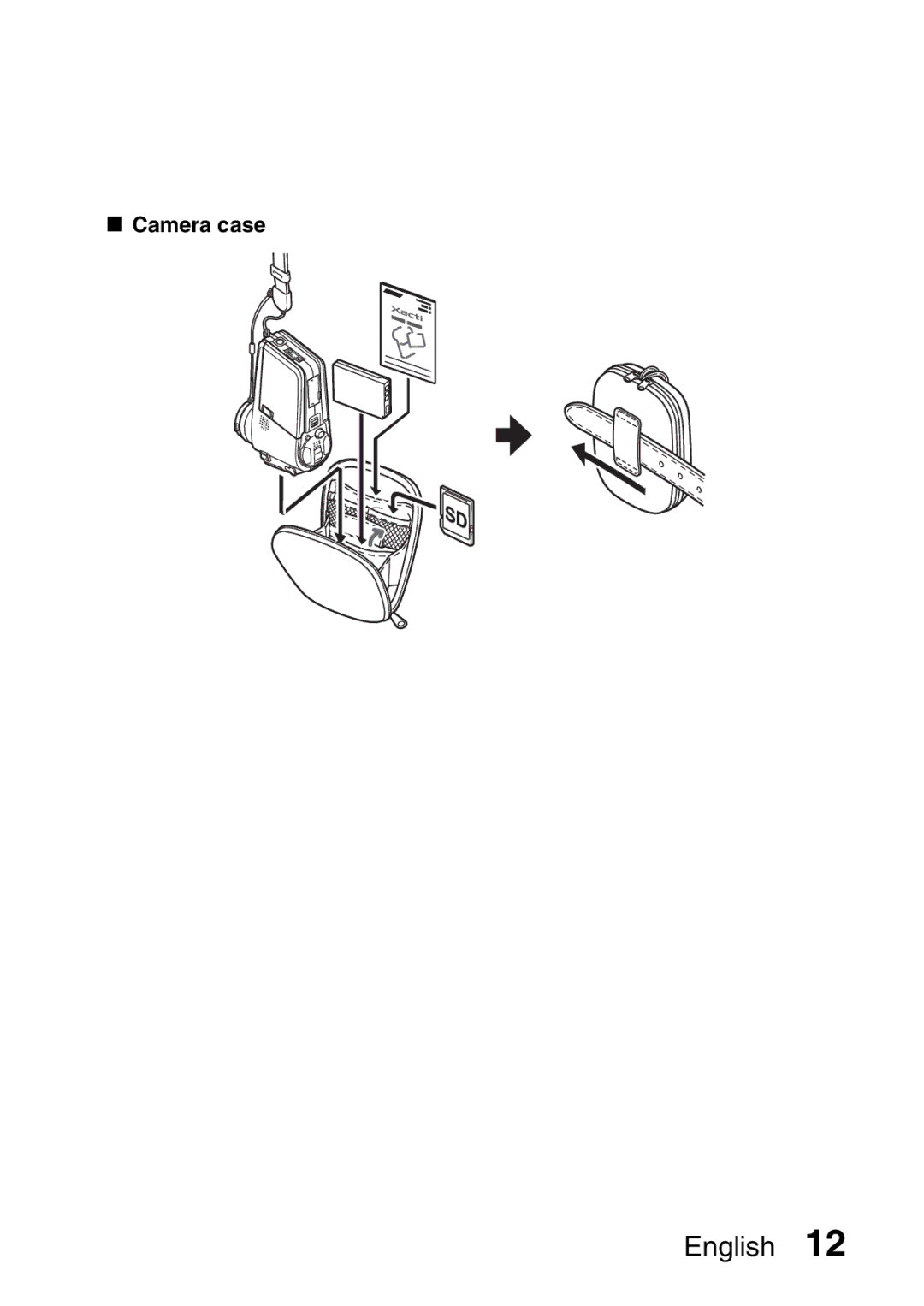 Sanyo VPC-H2GX, VPC-HD2EX instruction manual Camera case 