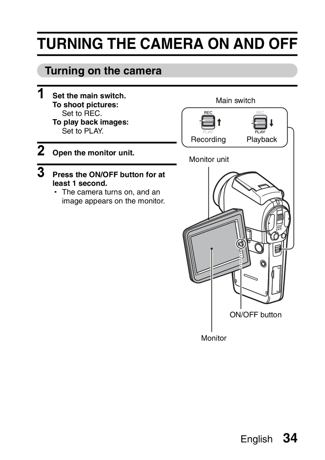 Sanyo VPC-HD2EX, VPC-H2GX instruction manual Turning the Camera on and OFF, Turning on the camera, Open the monitor unit 