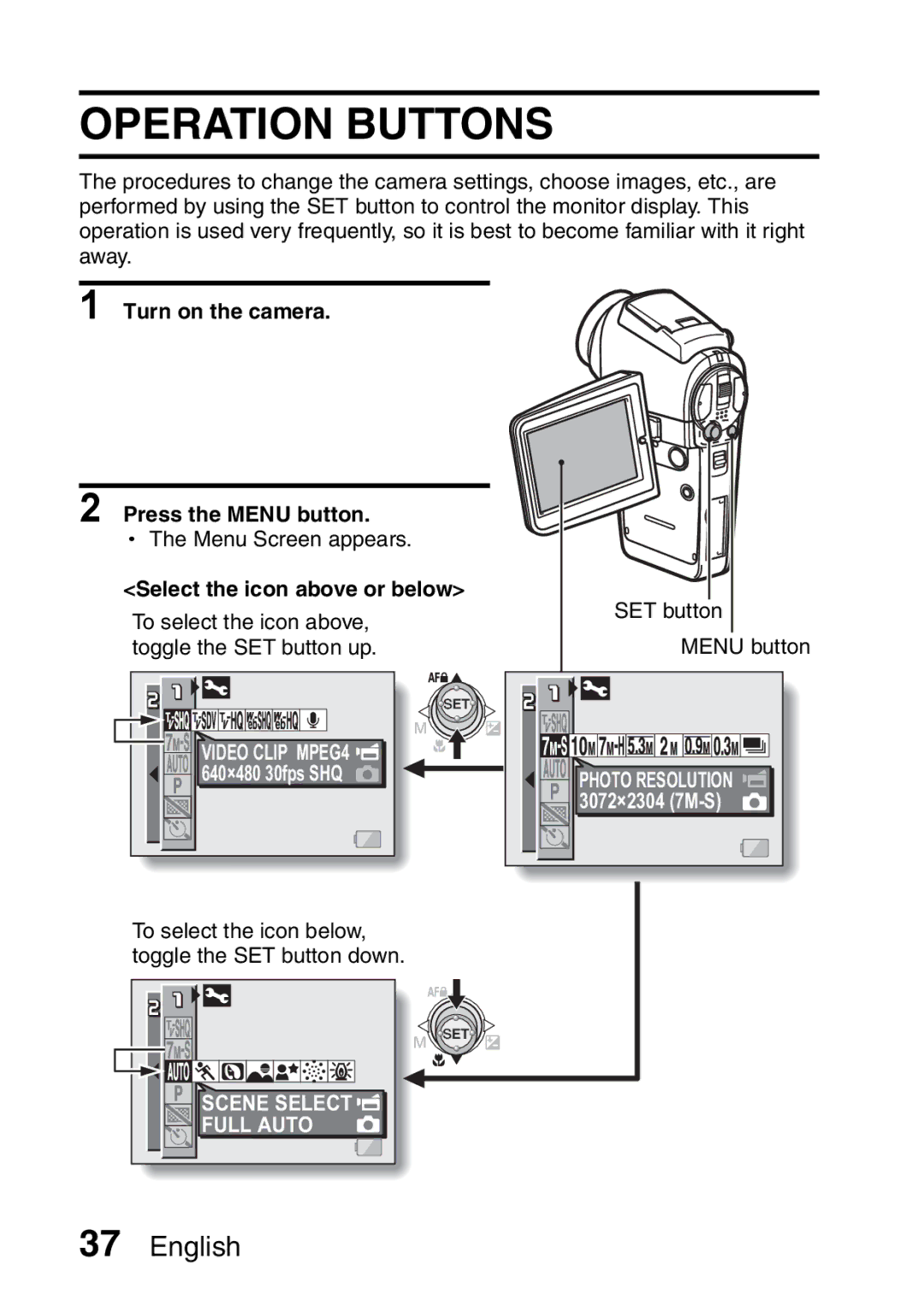 Sanyo VPC-HD2EX Operation Buttons, Turn on the camera Press the Menu button, Select the icon above or below, Full Auto 