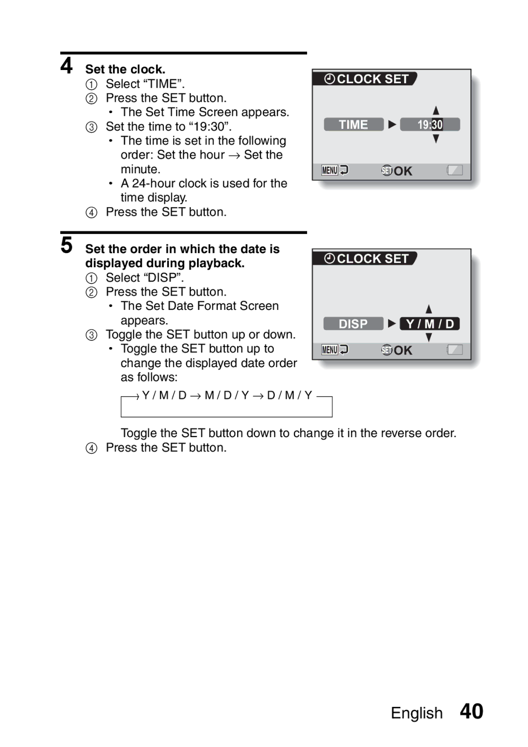 Sanyo VPC-HD2EX, VPC-H2GX Set the clock, Select Time, Set the order in which the date is, Displayed during playback 