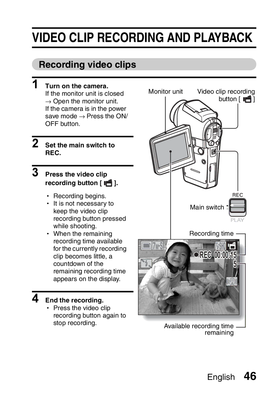Sanyo VPC-HD2EX, VPC-H2GX instruction manual Recording video clips, Turn on the camera, End the recording 