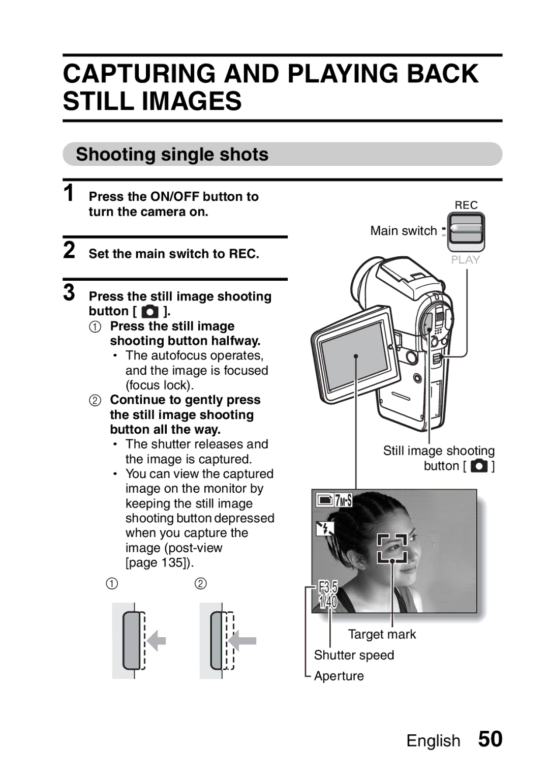 Sanyo VPC-HD2EX, VPC-H2GX instruction manual Capturing and Playing Back Still Images, Shooting single shots 