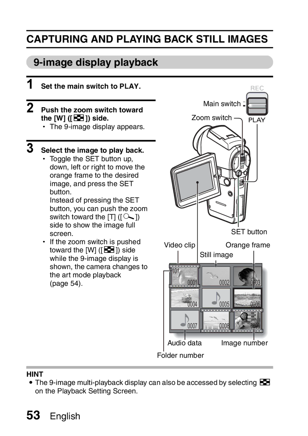 Sanyo VPC-HD2EX, VPC-H2GX Image display playback, Set the main switch to Play Push the zoom switch toward, W P side 