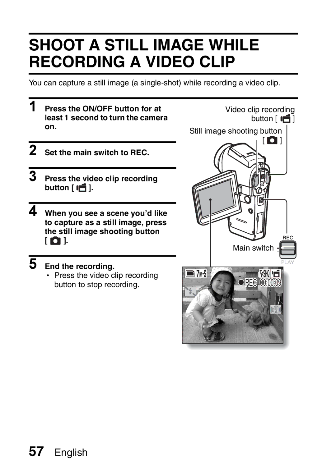 Sanyo VPC-H2GX, VPC-HD2EX instruction manual Shoot a Still Image While Recording a Video Clip 