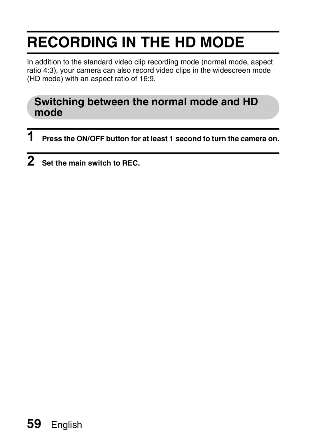 Sanyo VPC-HD2EX, VPC-H2GX instruction manual Recording in the HD Mode, Switching between the normal mode and HD mode 