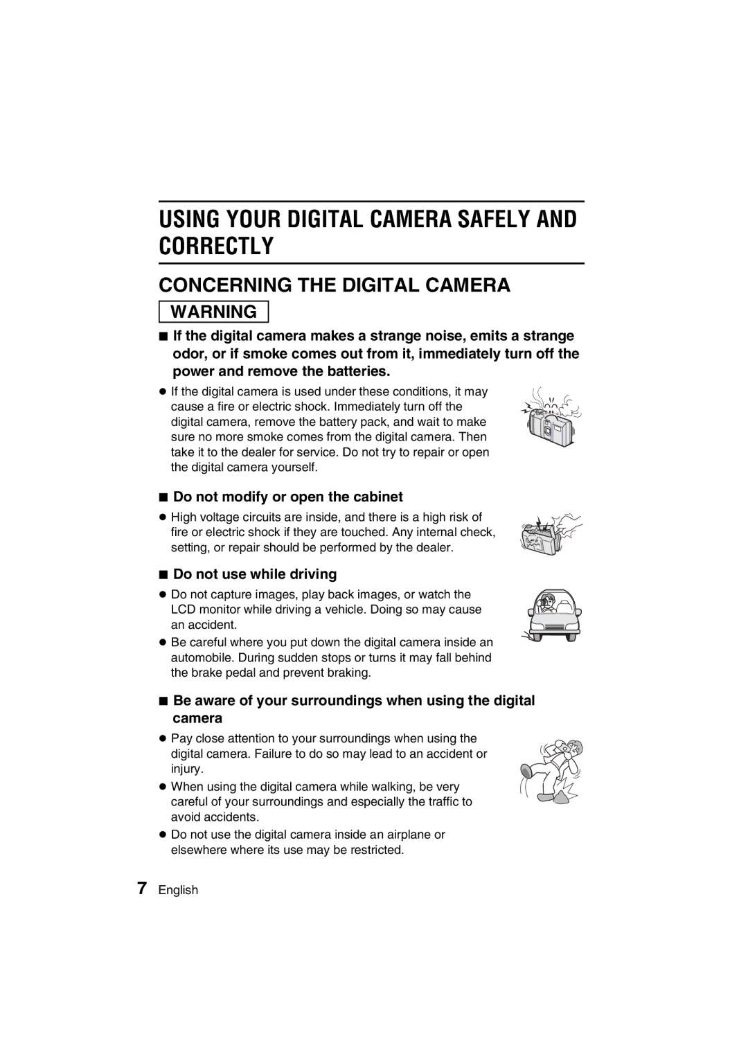 Sanyo VPC-J1EX Using Your Digital Camera Safely and Correctly, Do not modify or open the cabinet, Do not use while driving 