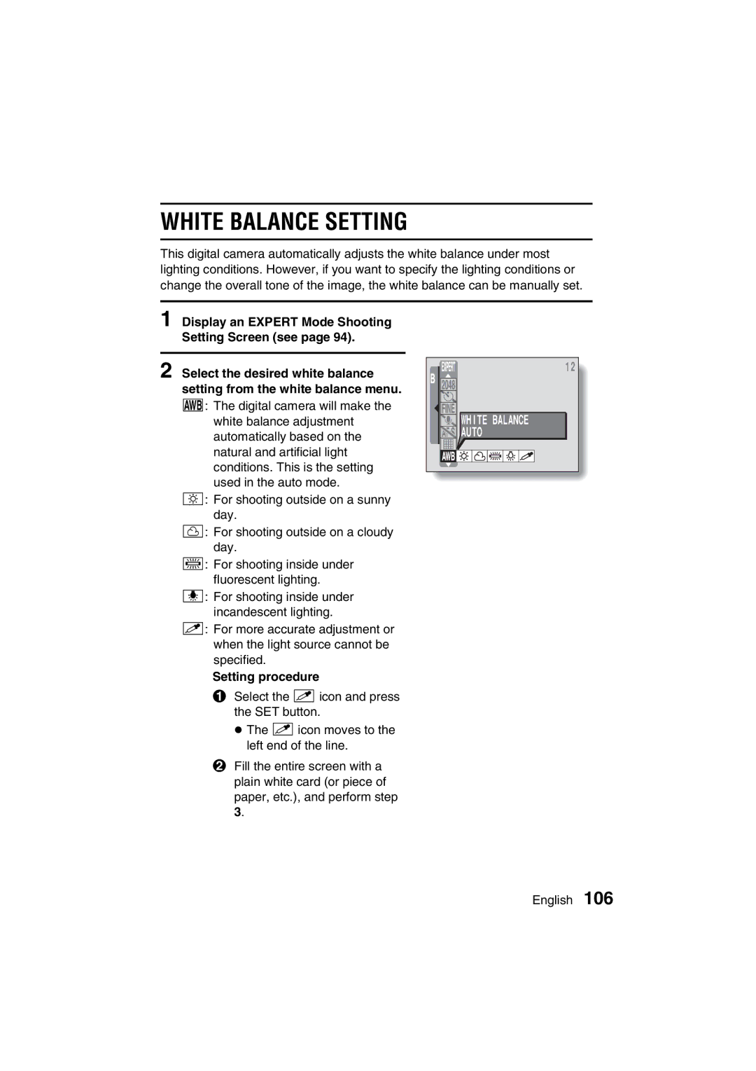 Sanyo VPC-J1EX White Balance Setting, Display an Expert Mode Shooting Setting Screen see, Setting procedure, Auto 