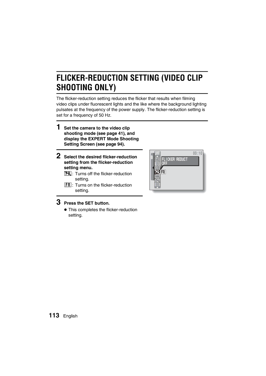 Sanyo VPC-J1EX instruction manual FLICKER-REDUCTION Setting Video Clip Shooting only, Flicker Reduct 