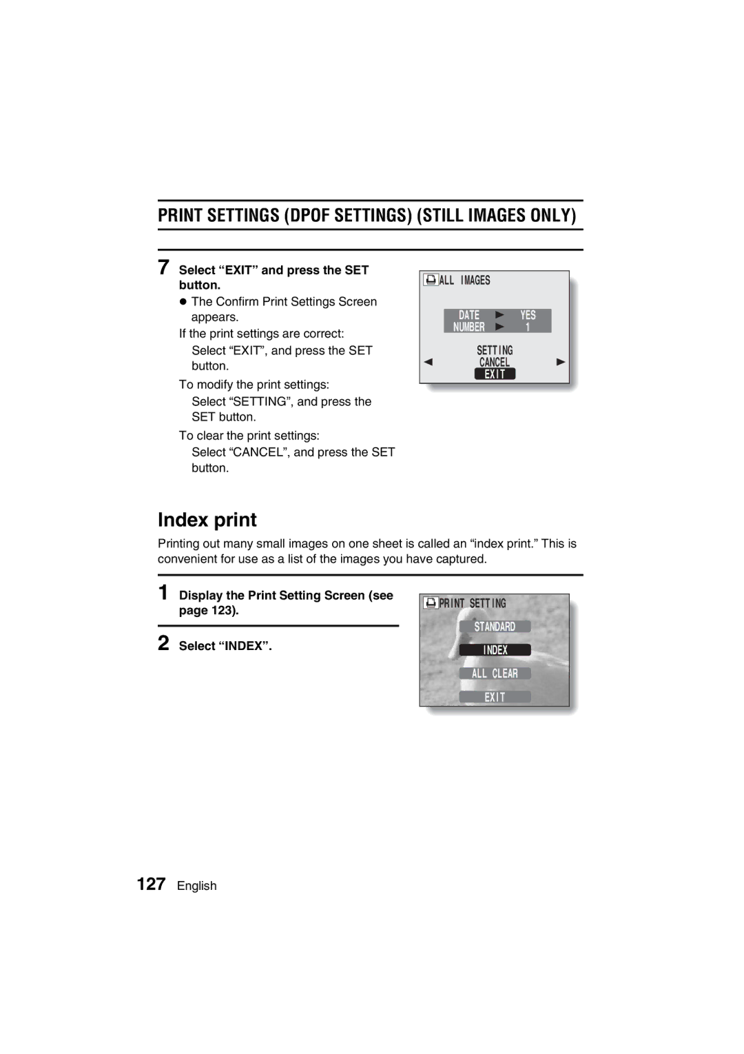 Sanyo VPC-J1EX Index print, Select Exit and press the SET button, Display the Print Setting Screen see Select Index 