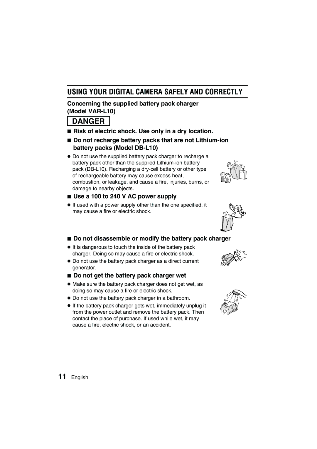 Sanyo VPC-J1EX instruction manual Use a 100 to 240 V AC power supply, Do not disassemble or modify the battery pack charger 