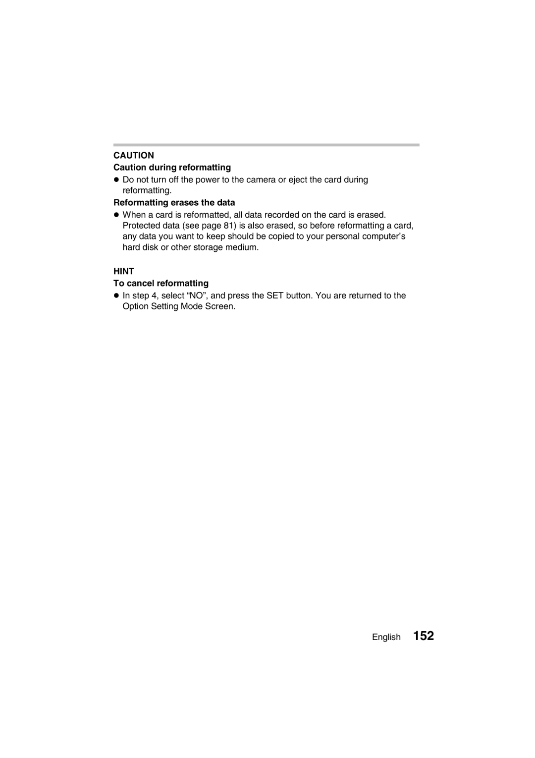 Sanyo VPC-J1EX instruction manual Reformatting erases the data, To cancel reformatting 