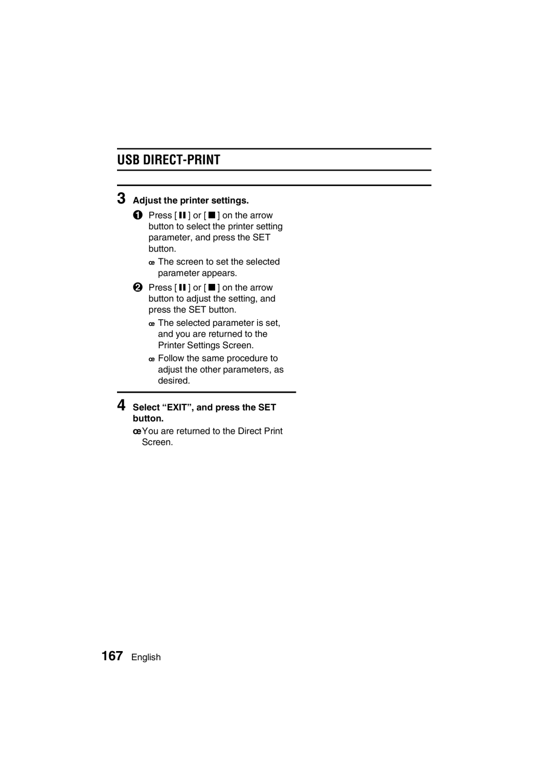 Sanyo VPC-J1EX instruction manual Adjust the printer settings, Select EXIT, and press the SET button 