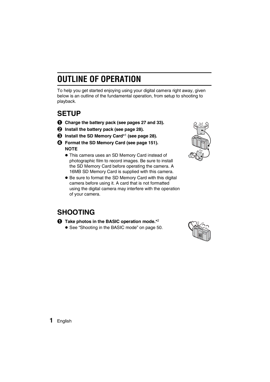 Sanyo VPC-J1EX instruction manual Outline of Operation, Take photos in the Basic operation mode.*2 