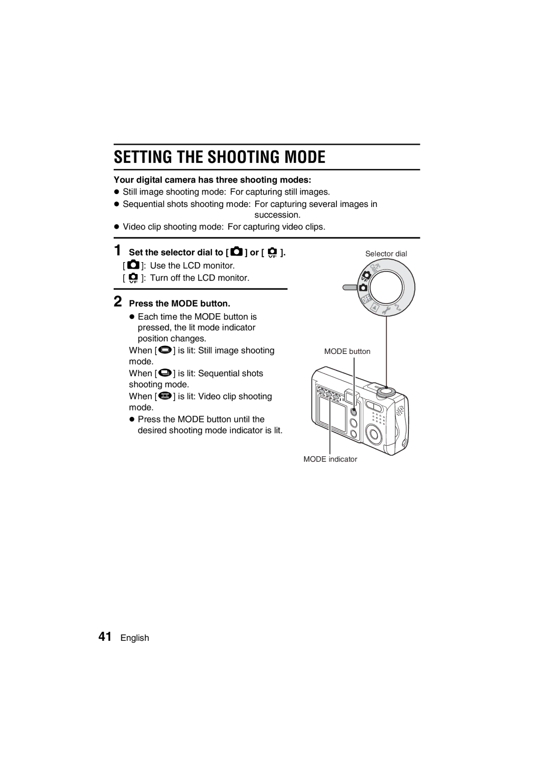 Sanyo VPC-J1EX instruction manual Setting the Shooting Mode, Your digital camera has three shooting modes 