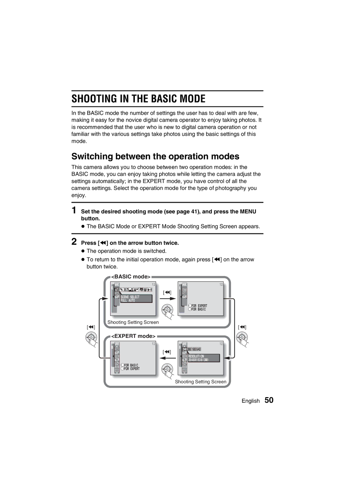 Sanyo VPC-J1 Shooting in the Basic Mode, Switching between the operation modes, Press Â on the arrow button twice 