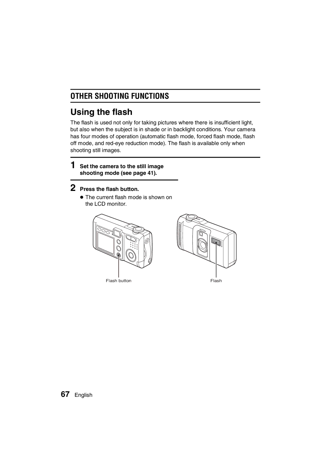 Sanyo VPC-J1EX instruction manual Using the flash, Other Shooting Functions 