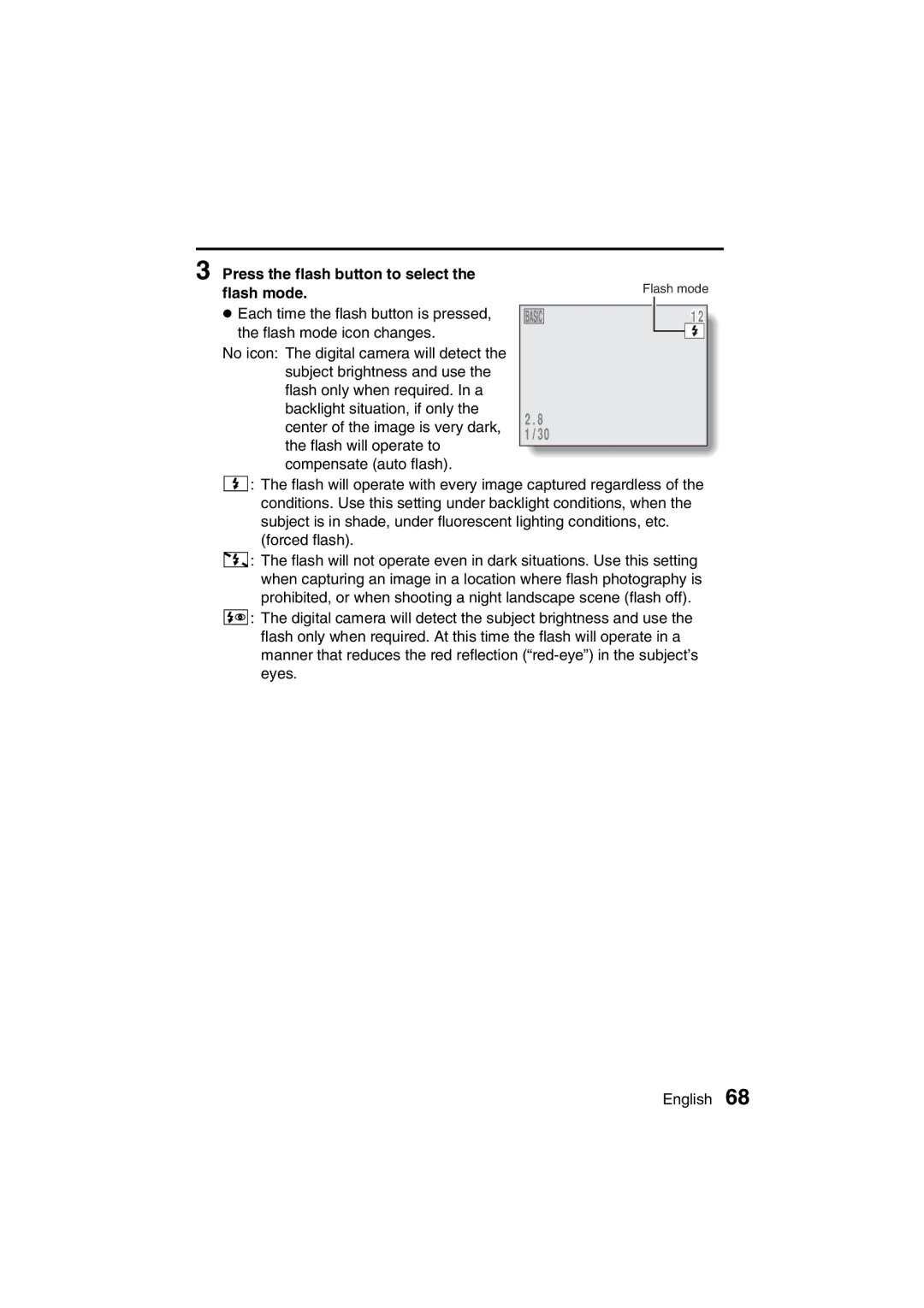 Sanyo VPC-J1EX instruction manual Press the flash button to select, Flash mode 