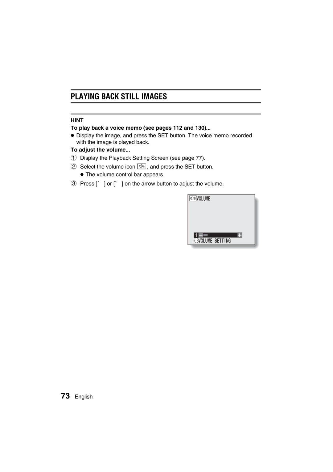 Sanyo VPC-J1EX instruction manual Playing Back Still Images, To play back a voice memo see pages 112, To adjust the volume 