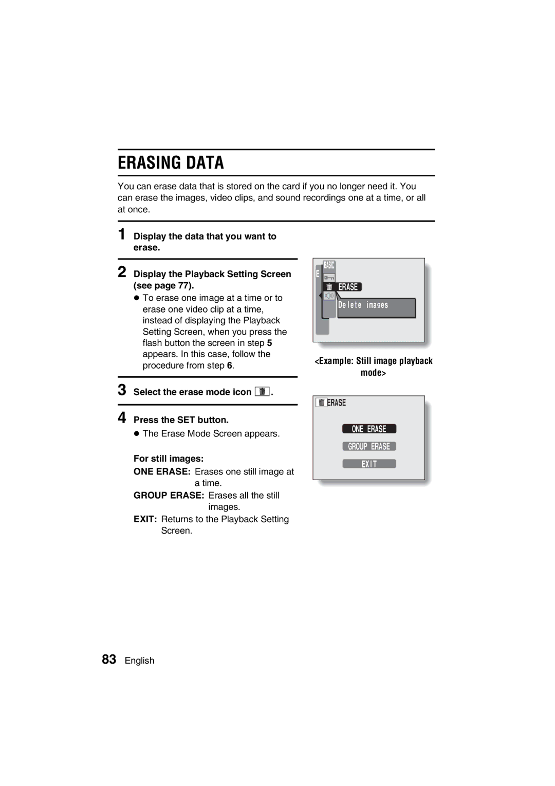 Sanyo VPC-J1EX instruction manual Erasing Data, ONE Erase Group Erase Exit 