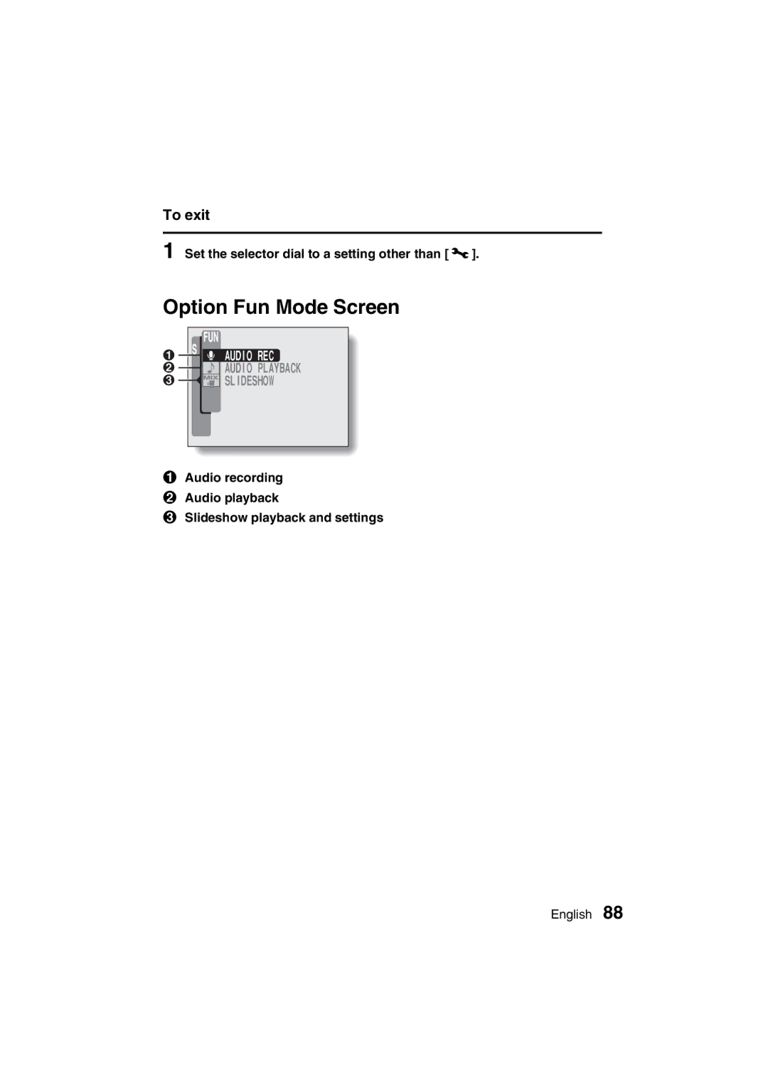 Sanyo VPC-J1EX instruction manual Option Fun Mode Screen, Set the selector dial to a setting other than Ù 