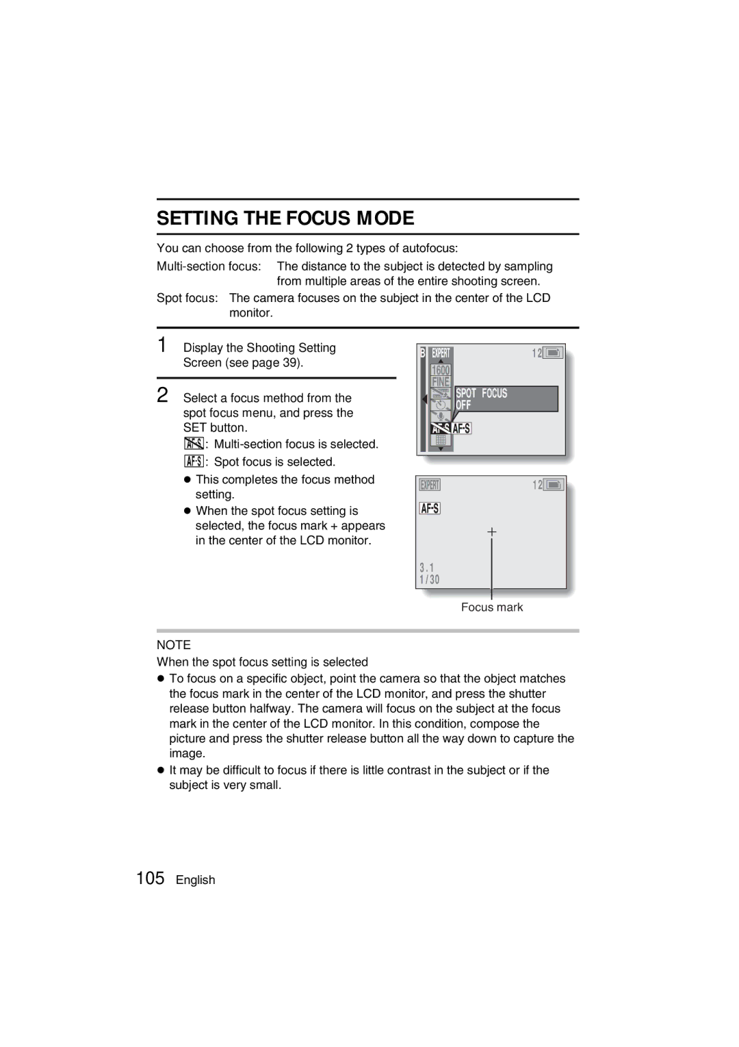 Sanyo VPC-MZ3EX, VPC-MZ3GX instruction manual Setting the Focus Mode, When the spot focus setting is selected 