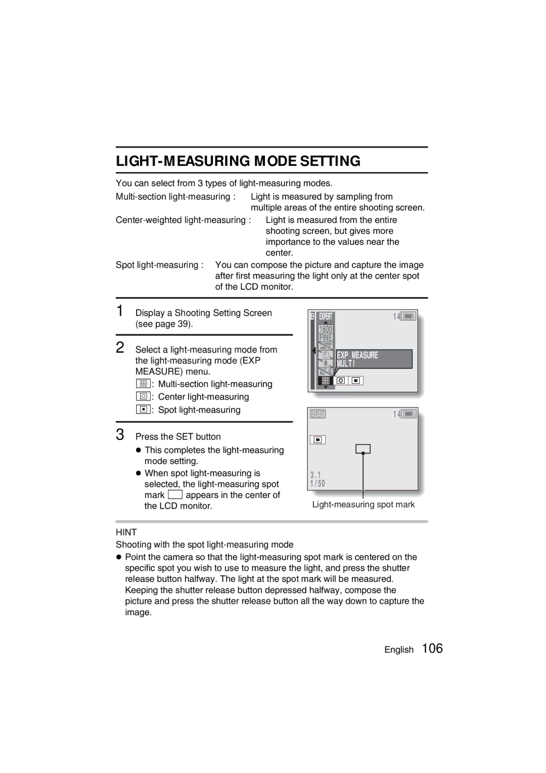 Sanyo VPC-MZ3GX, VPC-MZ3EX instruction manual LIGHT-MEASURING Mode Setting, Shooting with the spot light-measuring mode 