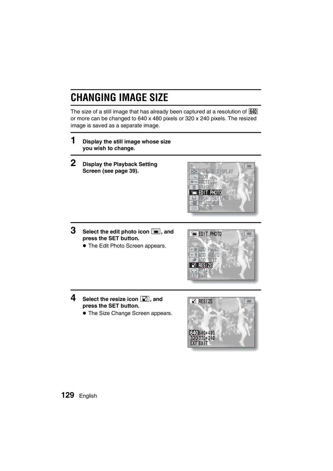 Sanyo VPC-MZ3EX, VPC-MZ3GX Changing Image Size, Edit Photo, Select the edit photo icon r, and press the SET button, Resize 