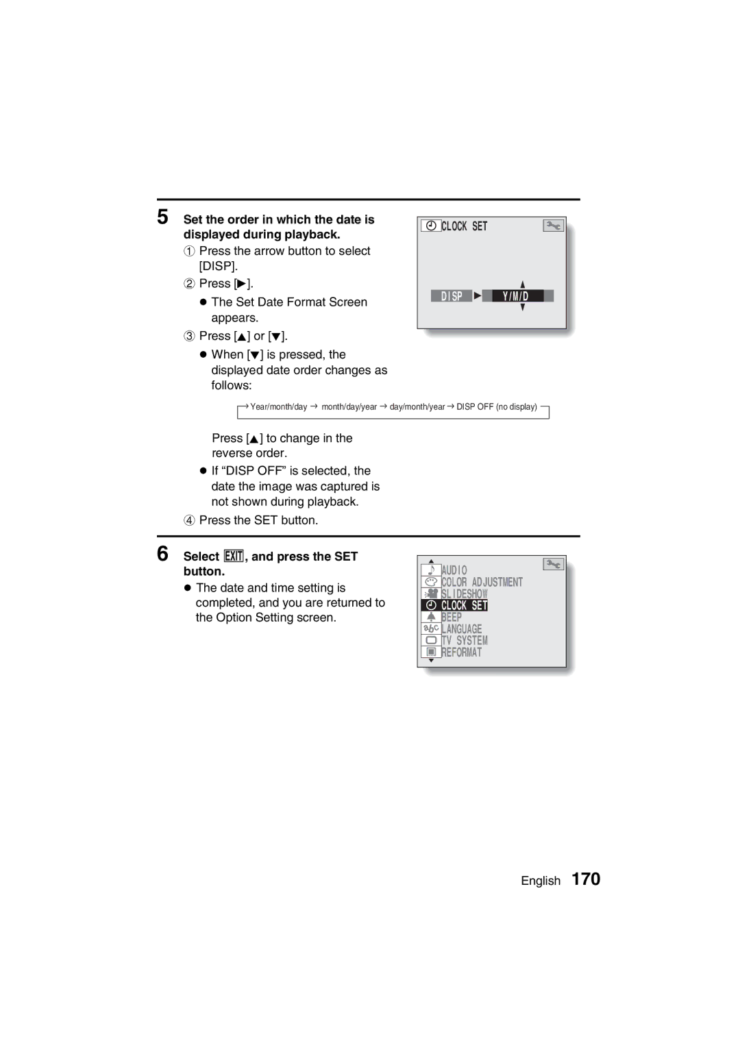 Sanyo VPC-MZ3EX Set the order in which the date is displayed during playback, Select C, and press the SET button 