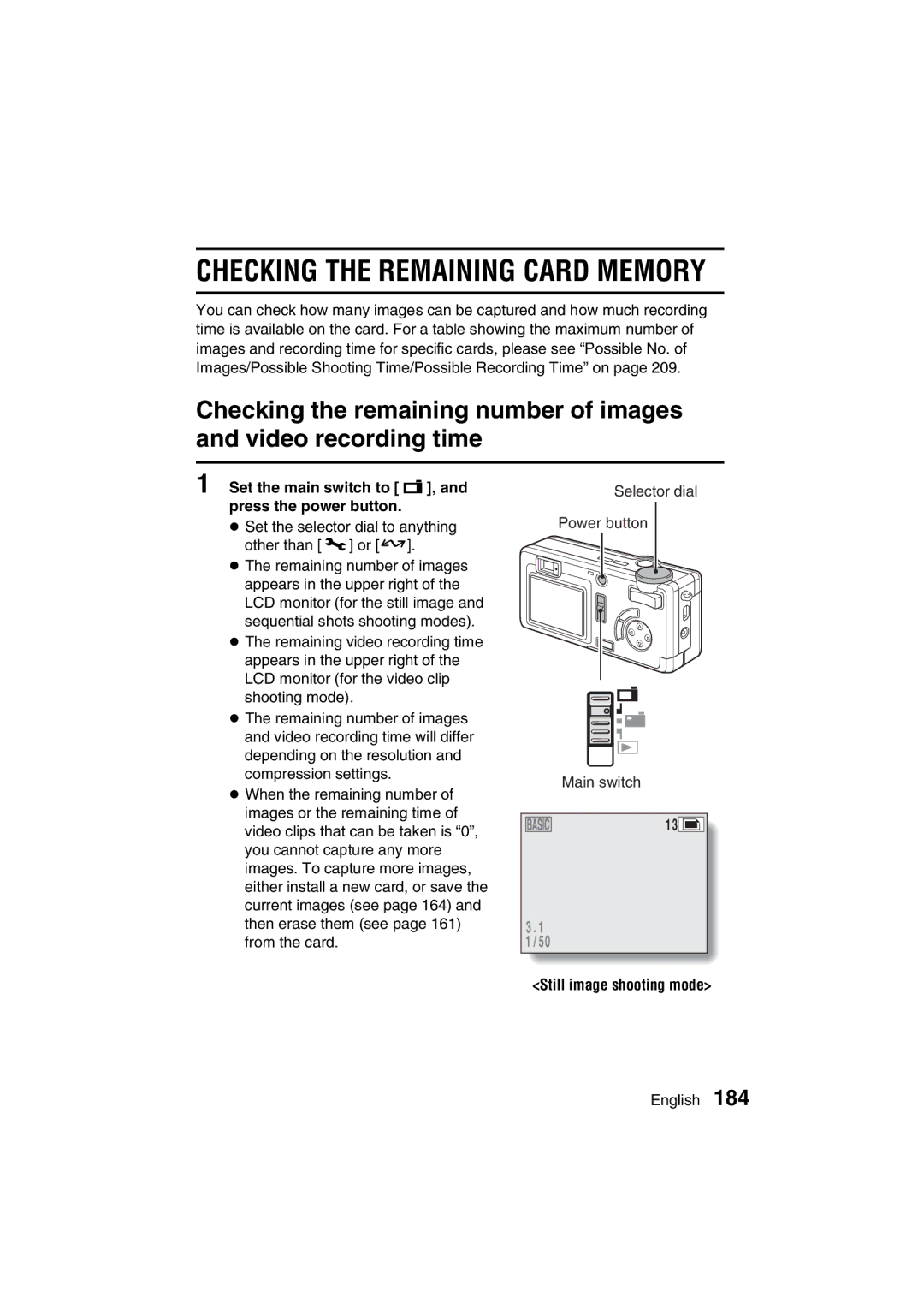 Sanyo VPC-MZ3GX, VPC-MZ3EX Checking the Remaining Card Memory, Set the main switch to á, and press the power button 