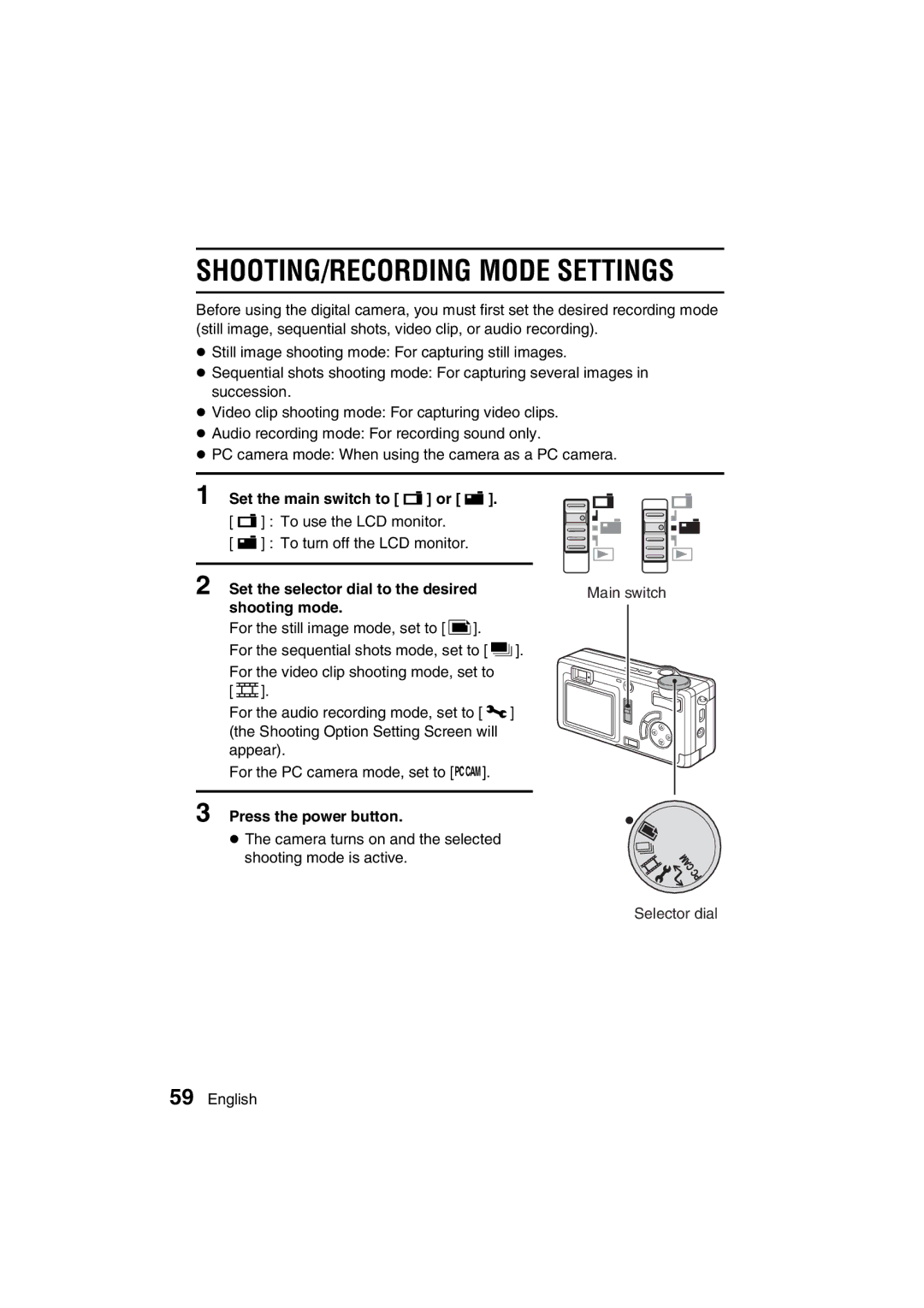 Sanyo VPC-MZ3EX, VPC-MZ3GX SHOOTING/RECORDING Mode Settings, Set the selector dial to the desired, Shooting mode 