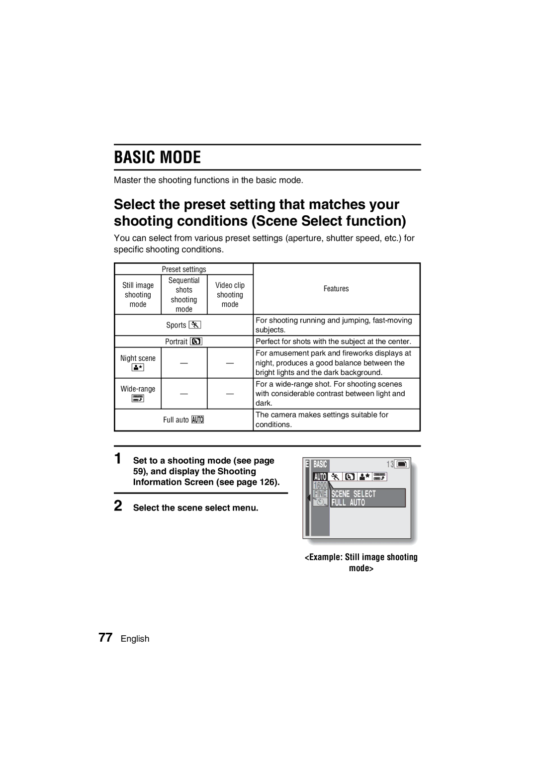 Sanyo VPC-MZ3 Basic Mode, Set to a shooting mode see, Select the scene select menu, Example Still image shooting Mode 