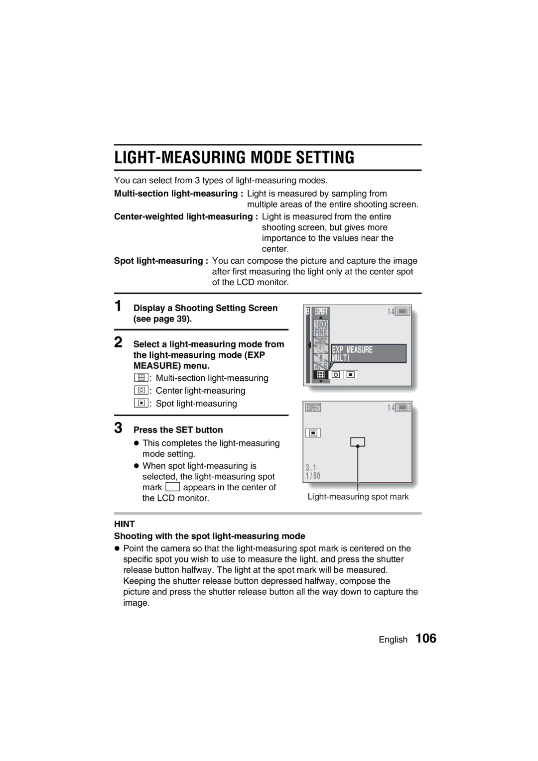 Sanyo VPC-MZ3GX instruction manual LIGHT-MEASURING Mode Setting, Shooting with the spot light-measuring mode 