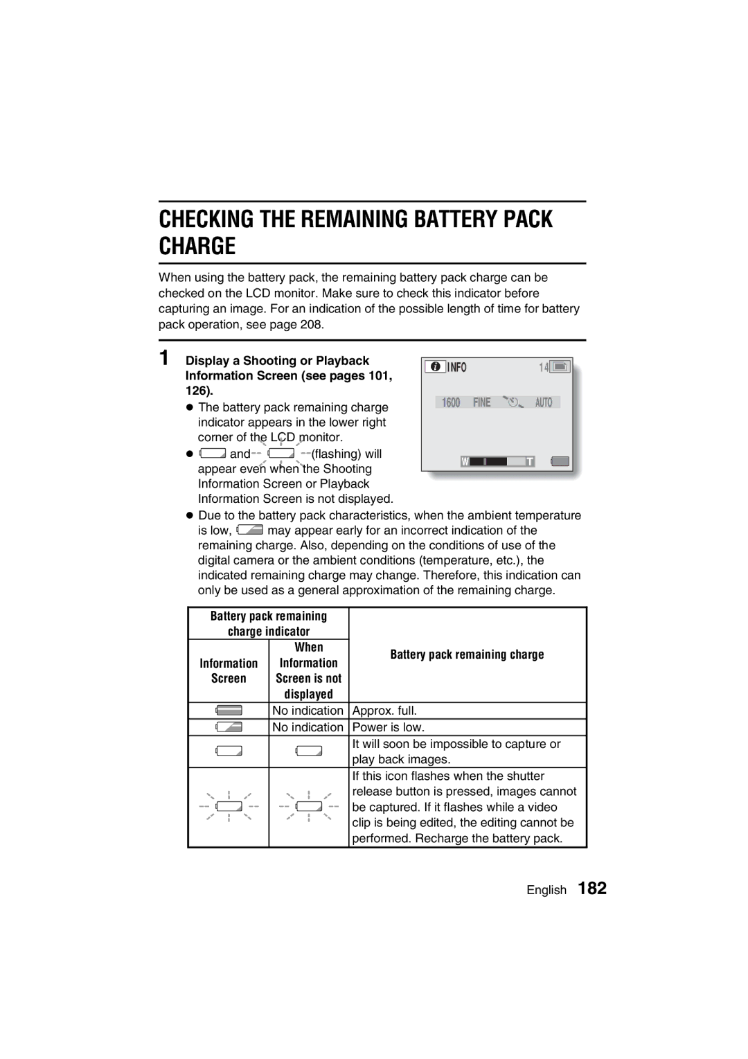 Sanyo VPC-MZ3 Checking the Remaining Battery Pack Charge, Display a Shooting or Playback, Information Screen see pages 