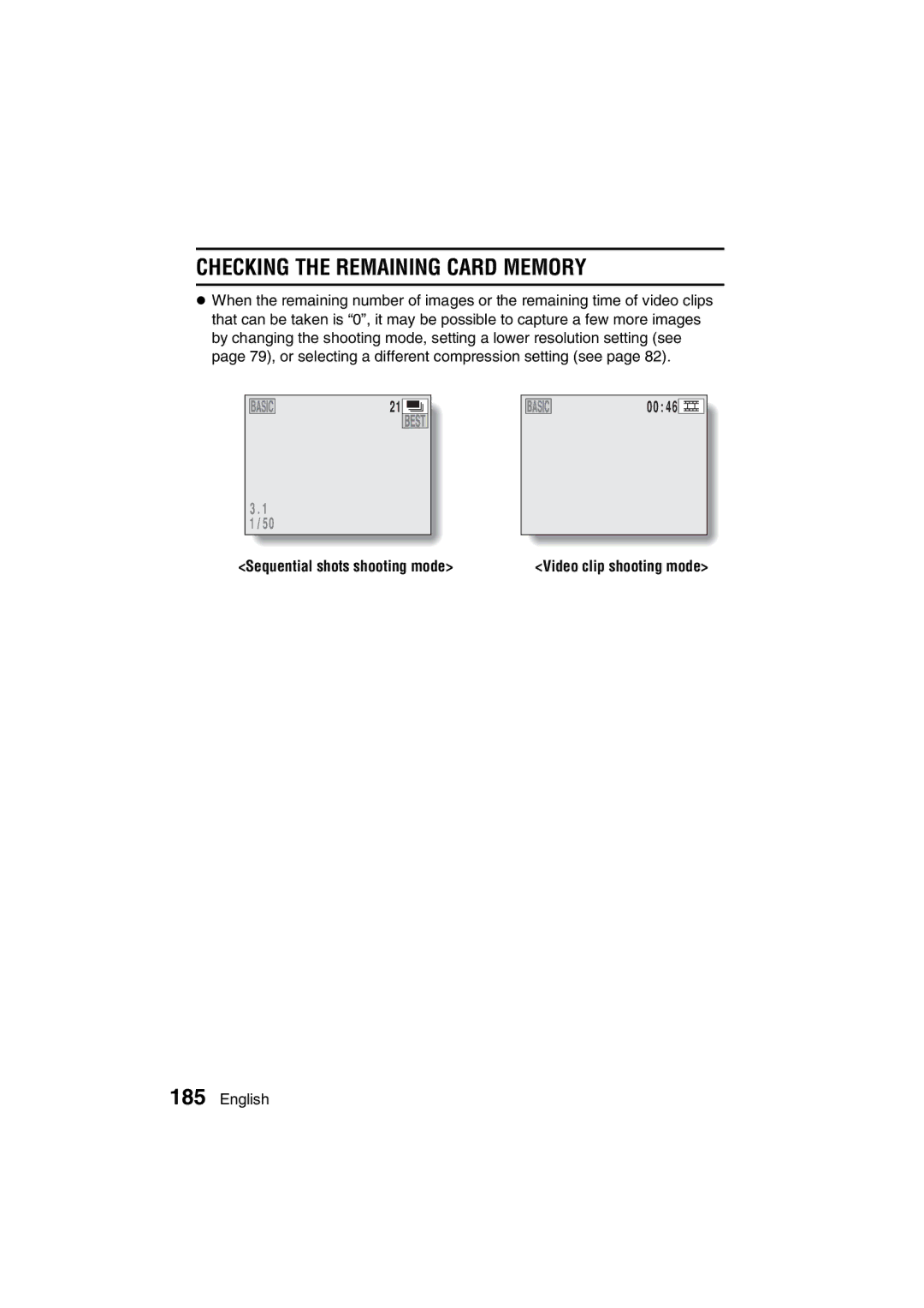 Sanyo VPC-MZ3GX instruction manual Checking the Remaining Card Memory, Sequential shots shooting mode 