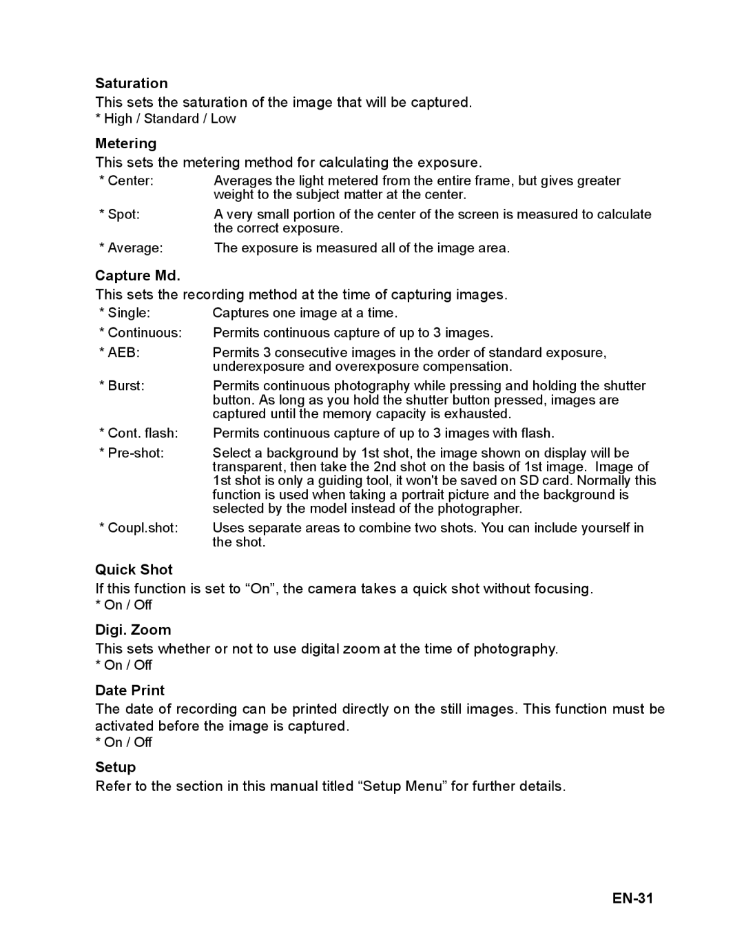 Sanyo VPC-S1415 manual Saturation, Metering, Capture Md, Quick Shot, Digi. Zoom, Date Print, Setup, EN-31 