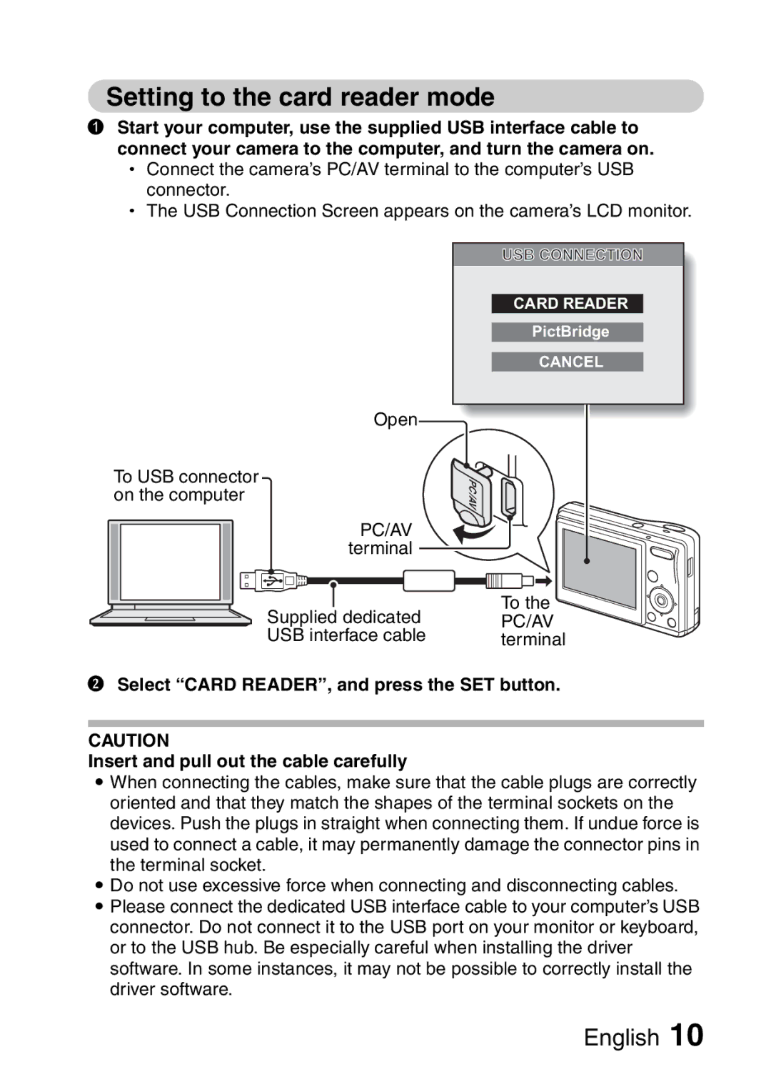 Sanyo VPC-S60 instruction manual Setting to the card reader mode 