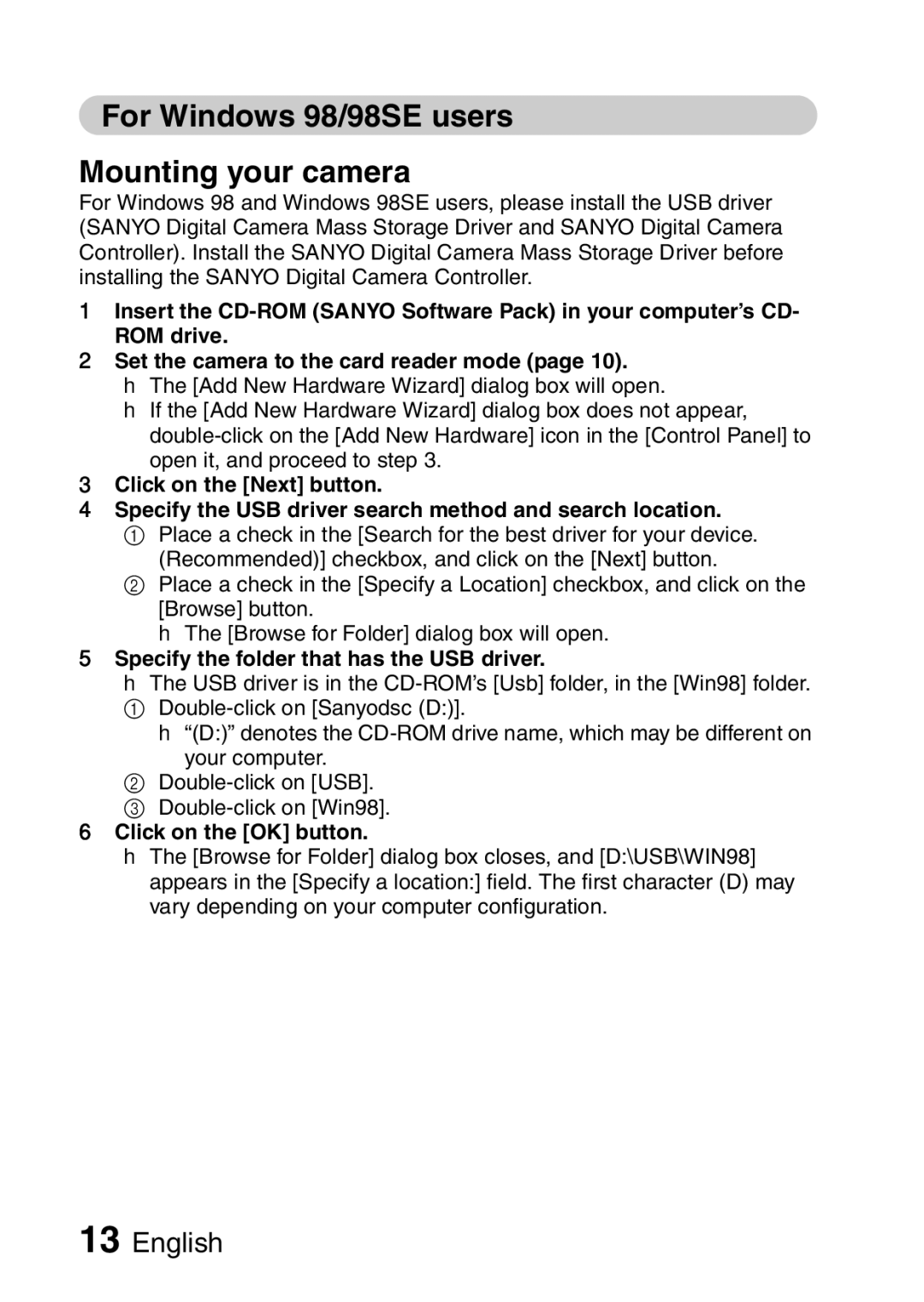 Sanyo VPC-S60 instruction manual For Windows 98/98SE users Mounting your camera, Specify the folder that has the USB driver 