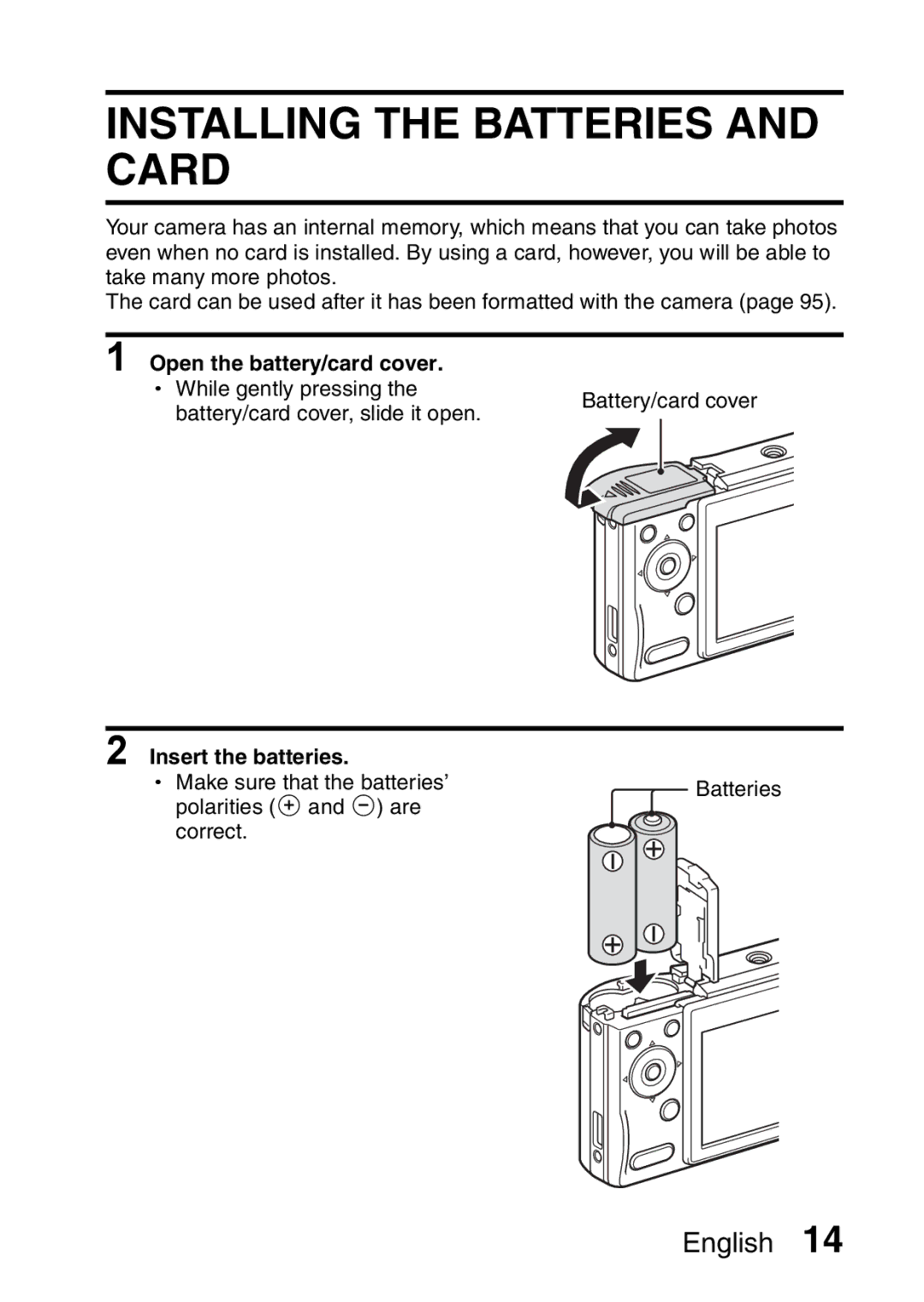 Sanyo VPC-S60 instruction manual Installing the Batteries and Card, Open the battery/card cover, Insert the batteries 