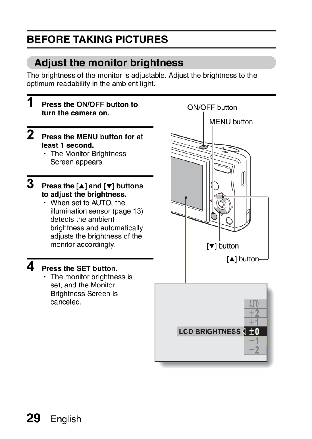 Sanyo VPC-S60 instruction manual Adjust the monitor brightness, Press the n and o buttons to adjust the brightness 