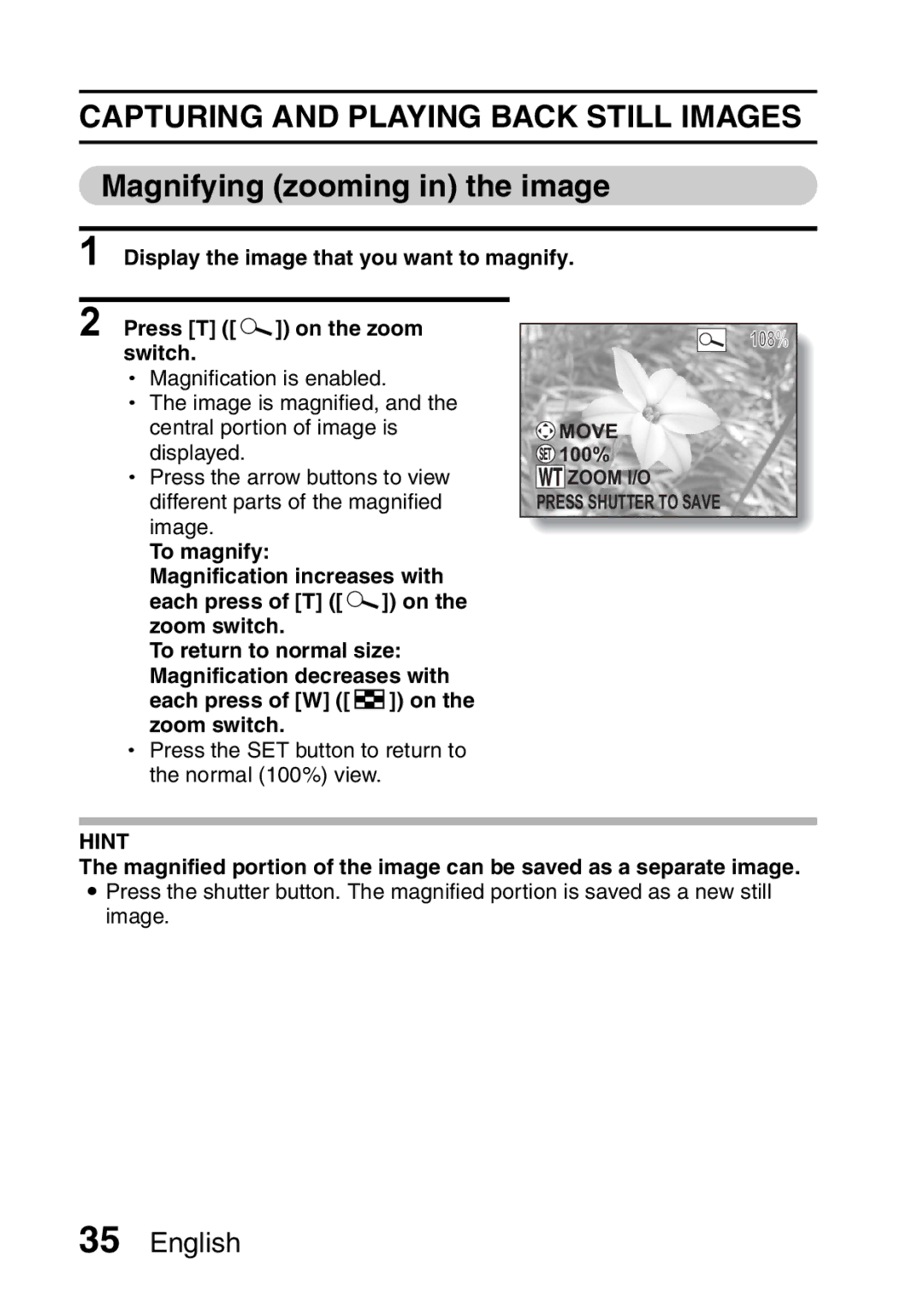 Sanyo VPC-S60 instruction manual Magnifying zooming in the image, Press Shutter to Save Hint 