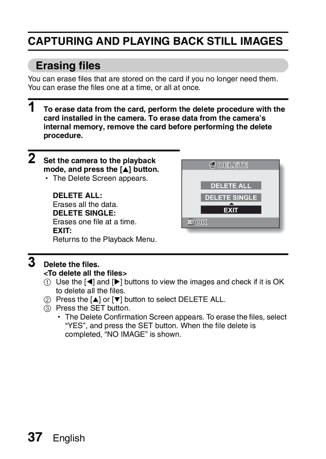 Sanyo VPC-S60 instruction manual Erasing files, Delete the files To delete all the files 