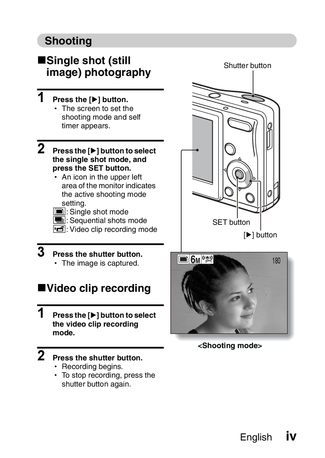 Sanyo VPC-S60 Shooting KSingle shot still image photography, KVideo clip recording, Press the m button, Shooting mode 