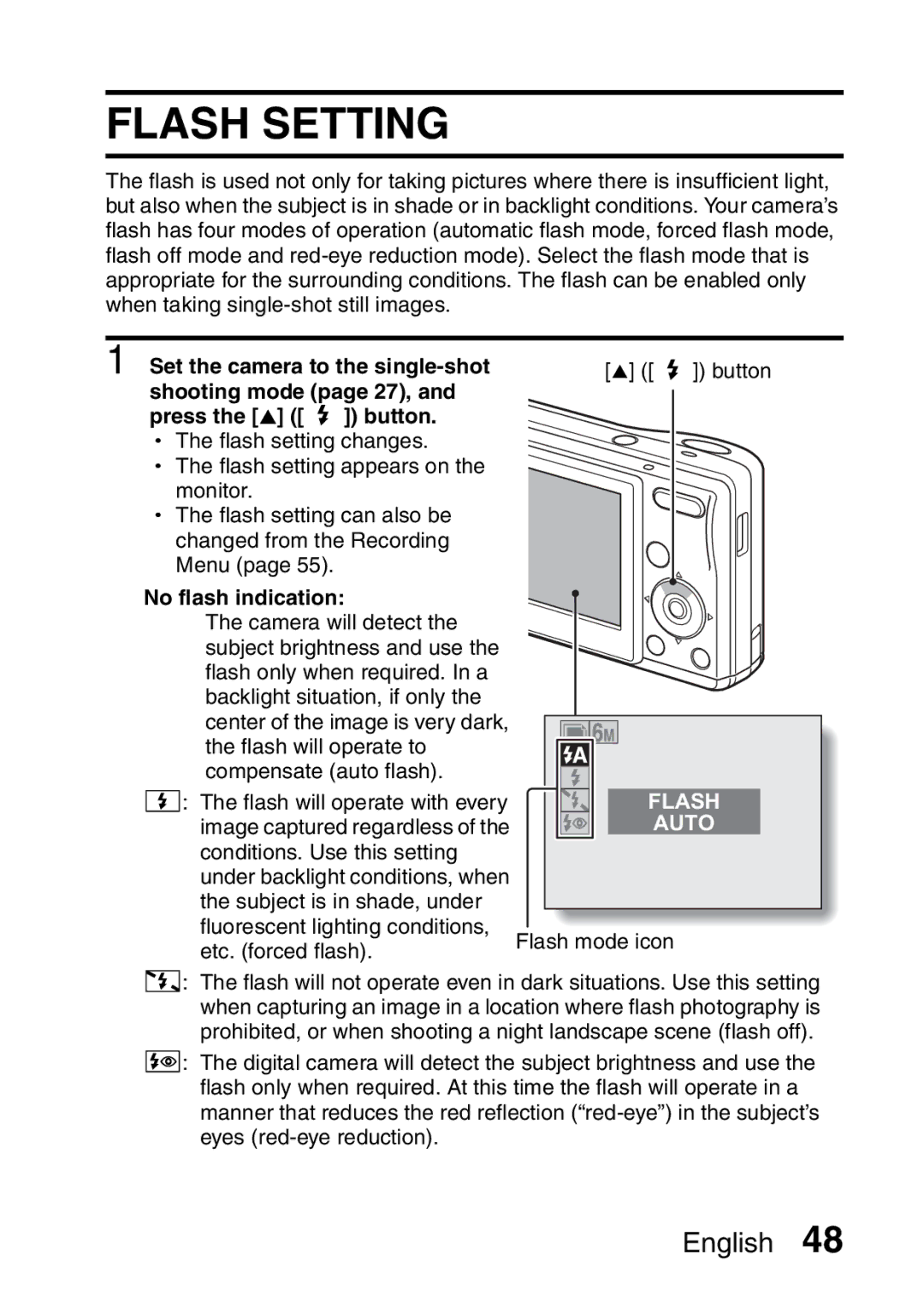 Sanyo VPC-S60 instruction manual Flash Setting, No flash indication 