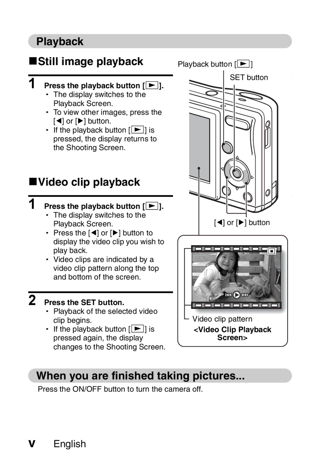 Sanyo VPC-S60 Playback KStill image playback, KVideo clip playback, When you are finished taking pictures 