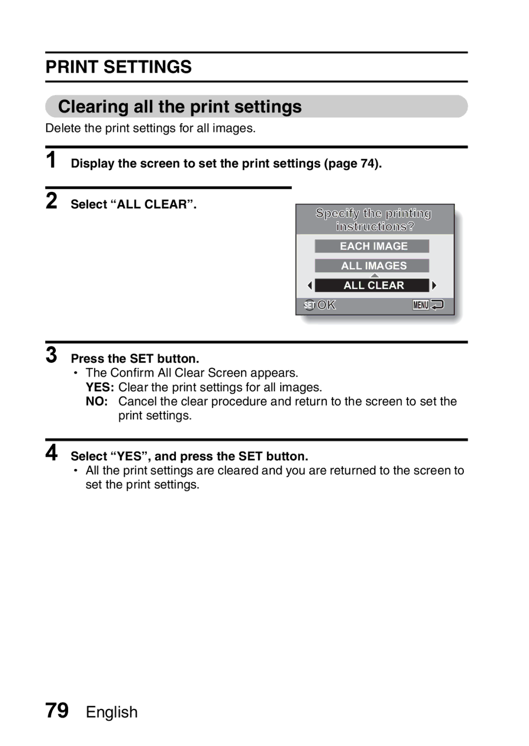 Sanyo VPC-S60 instruction manual Clearing all the print settings, Select YES, and press the SET button 