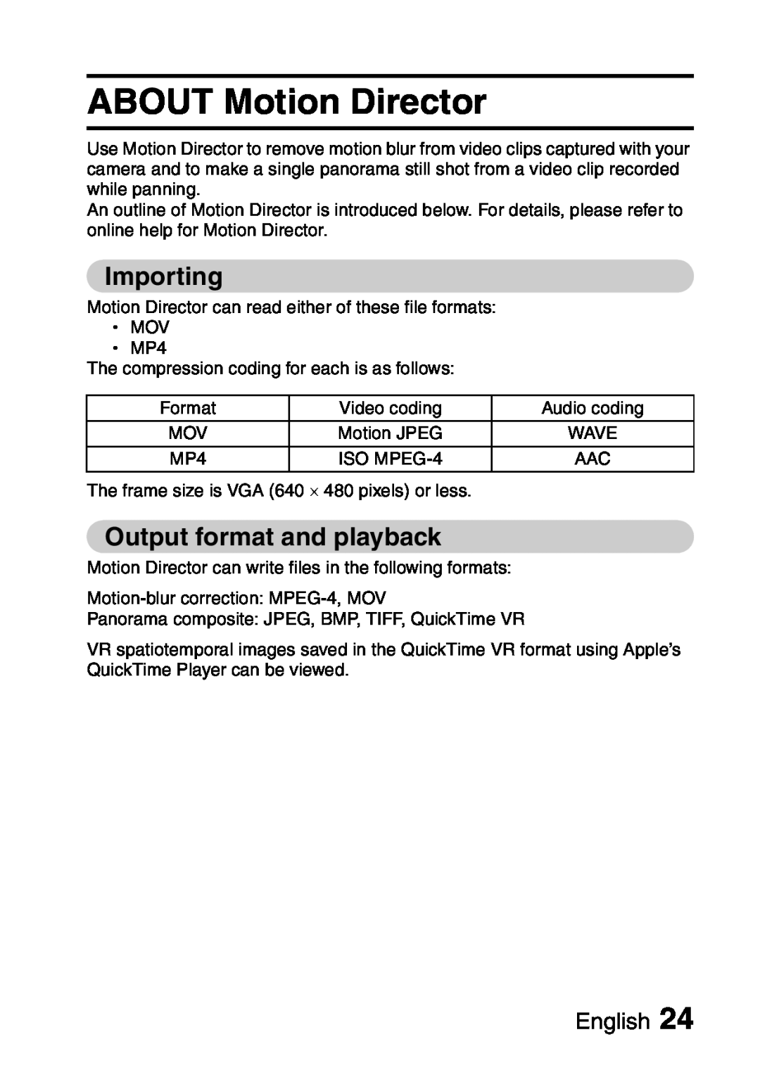 Sanyo VPC-S60 instruction manual ABOUT Motion Director, Importing, Output format and playback, English 